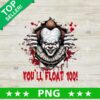You'll Float Too Pennywise Tear PNG