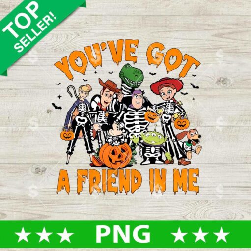 You're Got A Friend In Me Toy Story Halloween PNG