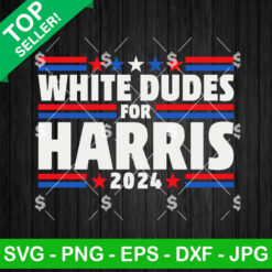 White Dudes For Harris 2024 SVG