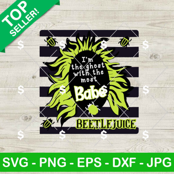 I'm The Ghost With The Most Babe SVG