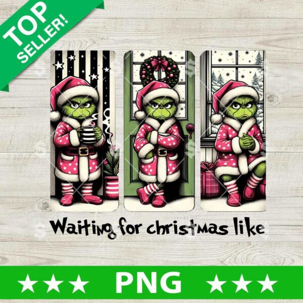 Baby Grinch Waiting for Christmas Like PNG, Grinchmas PNG, Baby Grinch Christmas PNG
