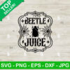Beetle Juice Beetlejuice SVG