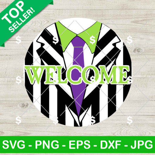 Beetlejuice Suite Welcome SVG