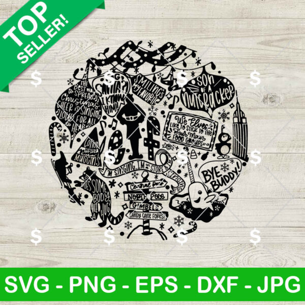 Elf Movie Collage Theme SVG, Buddy The Elf SVG, Christmas Movie SVG