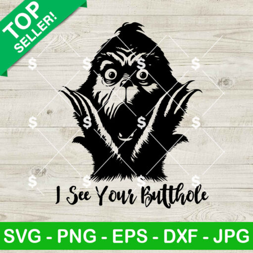 I See Your Butthole Svg