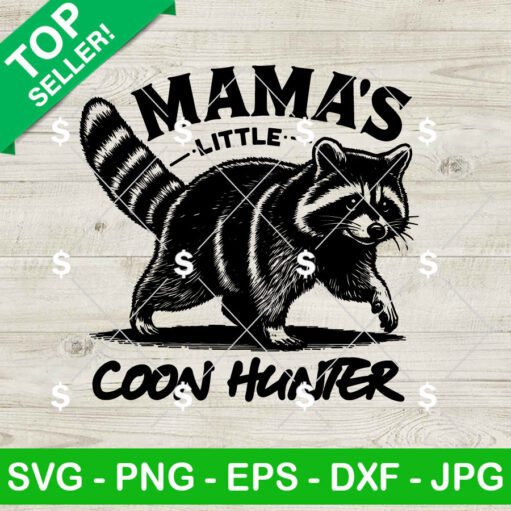 Mama'S Little Coon Hunter Svg