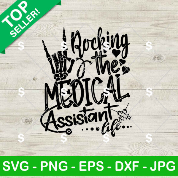 Rocking The Medical Assistant SVG, Assistant Life SVG, Medical Assistant SVG