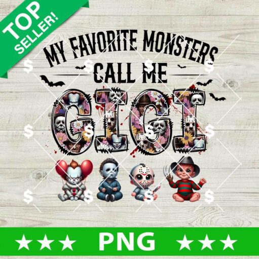 My Favorite Monsters Call Me Gigi PNG