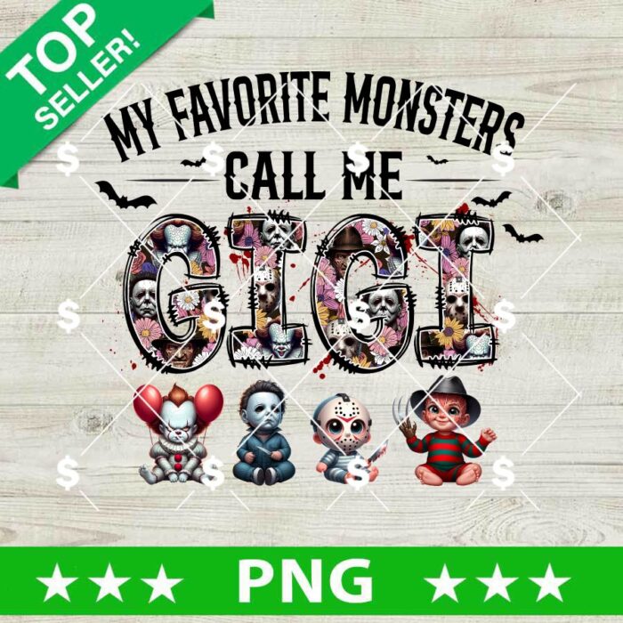 My Favorite Monsters Call Me Gigi PNG