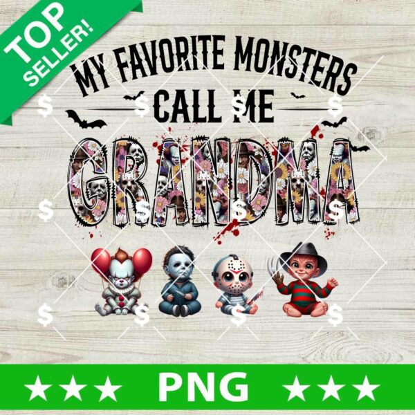 My Favorite Monsters Call Me Grandma PNG, Horror Baby Call Me Grandma PNG, Horror Baby PNG