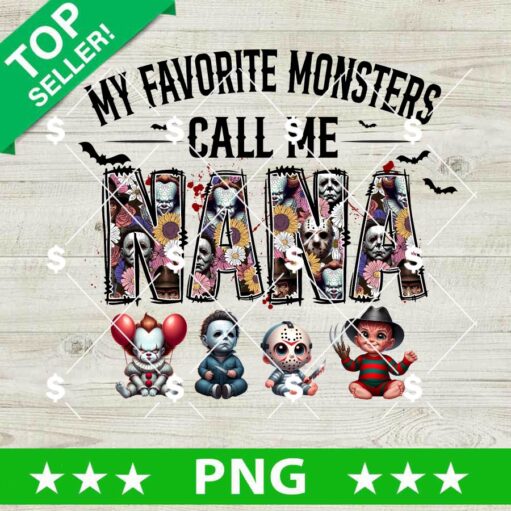 My Favorite Monsters Call Me Nana PNG