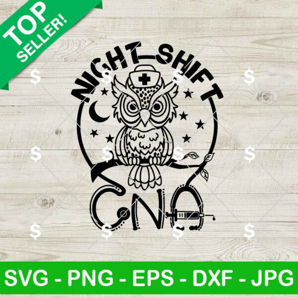 Night Shift CNA SVG, CNA Life SVG, Assistant Life SVG