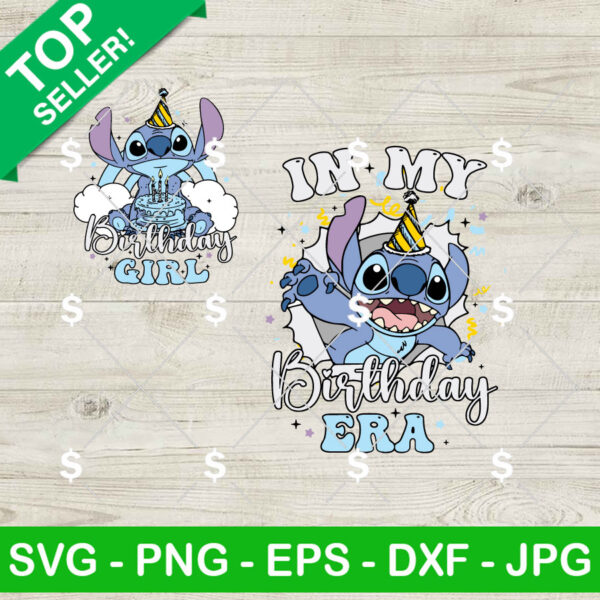 Stitch In My Birthday Era SVG, Stitch Birthday Girl SVG, Stitch Breaking Out SVG