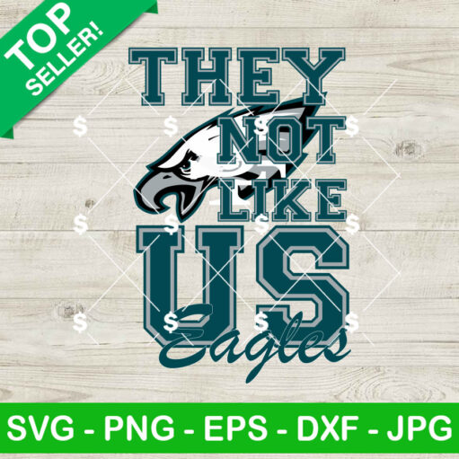 They Not Like Us Philadelphia Eagles SVG