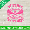 Witches Support Other Witches SVG