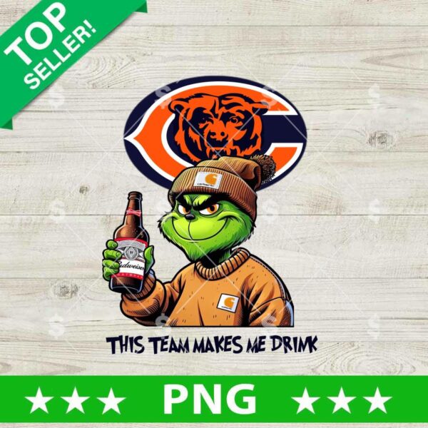 This Team Makes Me Drink Chicago Bears Grinch PNG, Grinch Drink Budweiser Football NFL PNG, Chicago Bears Grinch Sublimation PNG