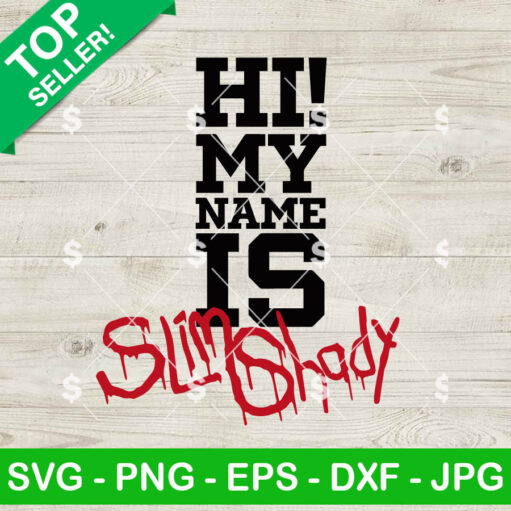 Hi My Name Is Slim Shady SVG