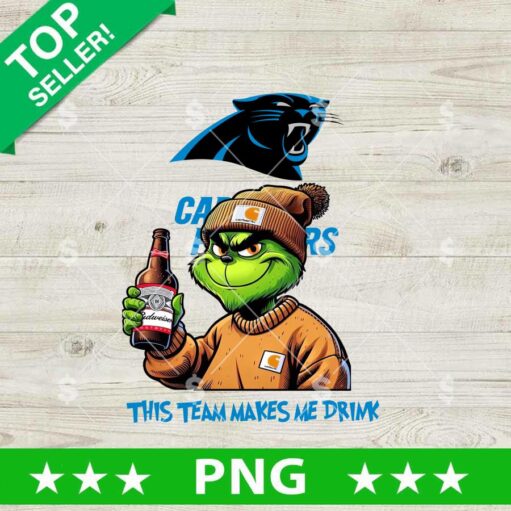 This Team Makes Me Drink Carolina Panthers Grinch PNG