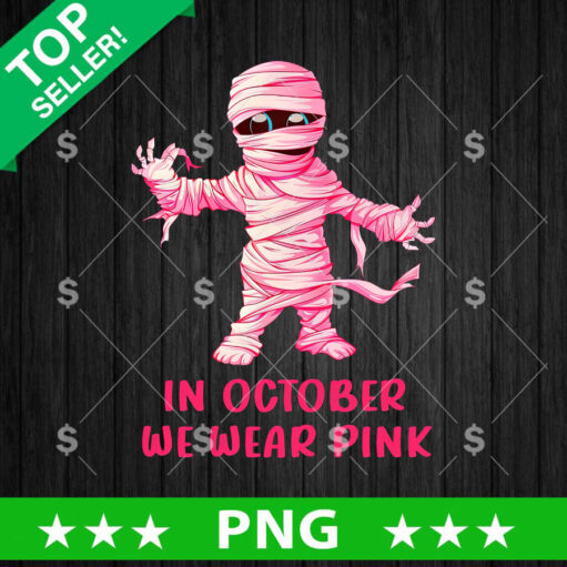 Mummy In October We Wear Pink Png