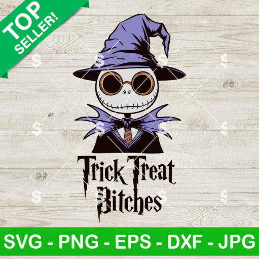 Trick Treat Bitches Jack Skellington Harry Potter Svg