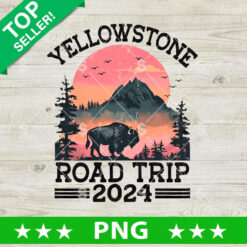 Yellowstone Road Trip 2024 PNG, Yellowstone Sublimation PNG, Dutton Ranch PNG