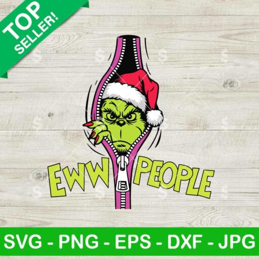 Ew People Grinch Christmas Movie SVG