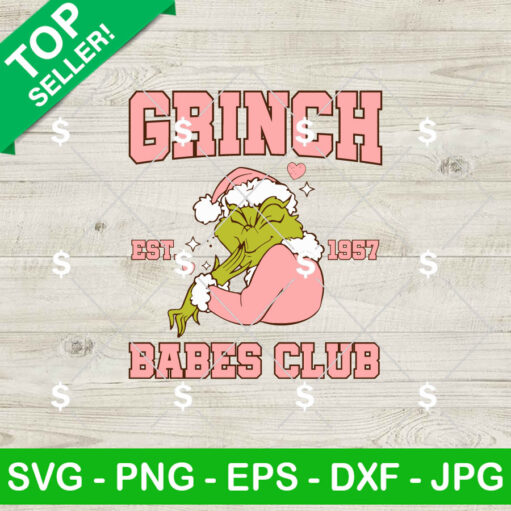 Grinch Babes Club SVG