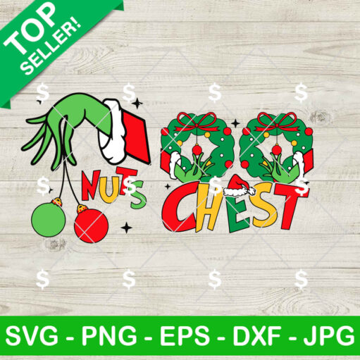 Grinch Christmas Chest Nuts Matching SVG