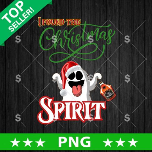 I Found The Christmas Spirit Ghost Halloween PNG