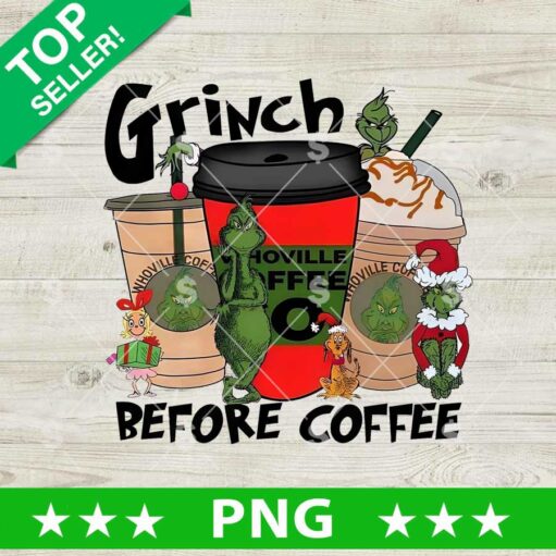 Grinch Before Coffee PNG