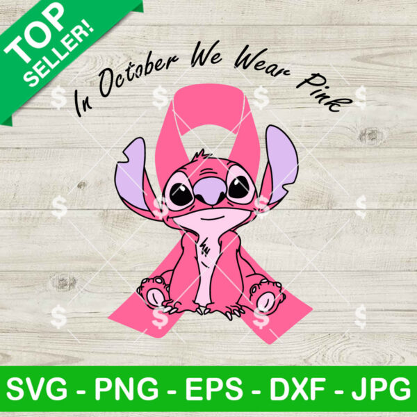 In October We Wear Pink Stitch Breast Cancer SVG