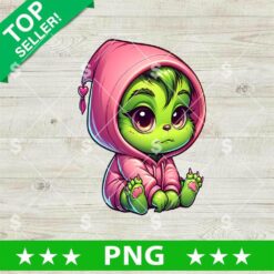 Baby Grinch Pink Hoodie PNG, Baby Grinch Christmas PNG, Grinch Christmas Sublimation PNG