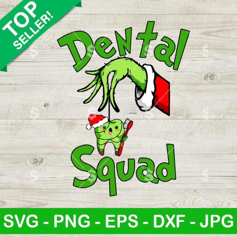 Cute Grinch Dental Squad SVG, Santa Grinch Dental SVG, Christmas Grinch ...