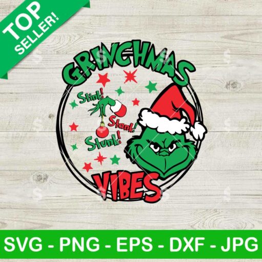 Grinch Stink Stank Stunk SVG