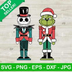 Jack Skellington And Grinch Nutcracker Christmas SVG