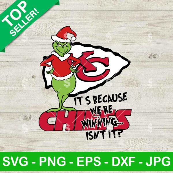 KC Chiefs Its Because Were Winning Isn't It SVG