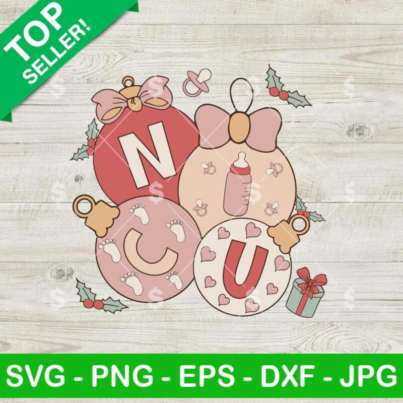 NICU Nurse Christmas SVG, Nurse Xmas SVG, Christmas NICU SVG