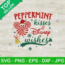 Peppermint Kisses and Disney Wishes SVG, Peppermint Kisses Christmas SVG, Disney Christmas SVG