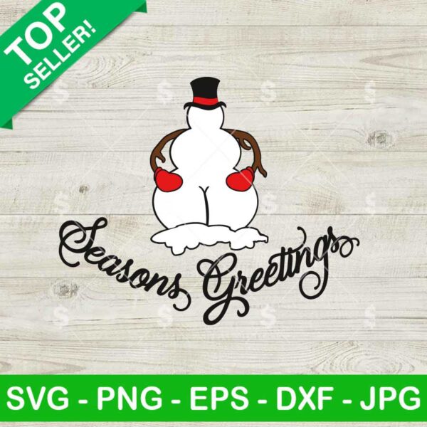 Season Greeting Snowman Butt SVG, Christmas Snowman Butt SVG, Christmas Toilet Paper SVG