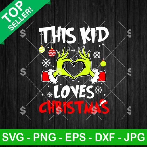 This Kid Loves Christmas SVG