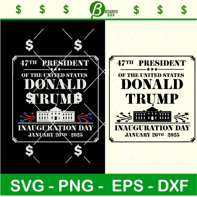 Trump 47th President SVG, 47th President Trump SVG, 47th US President