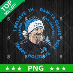 I Believe In Danta Claus Lions PNG, Go Lions PNG, Detroit Lions NFL Sublimation PNG