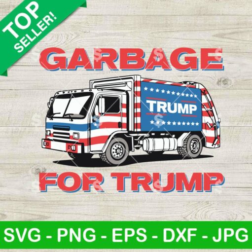 Garbage for Trump Truck SVG