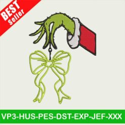 Grinch Hand With Coquette Bow Christmas Embroidery Designs, Grinch Hand Embroidery Files, Coquette Bow Christmas Embroidery machine