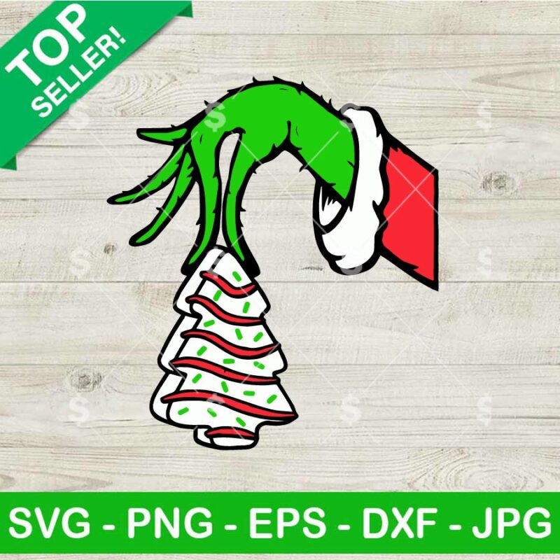 Grinch Hand with Tree Cake SVG, Grinch Christmas SVG, Grinch Hand SVG PNG