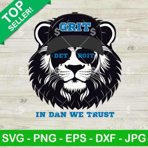 Detroit Lions In Dan We Trust SVG