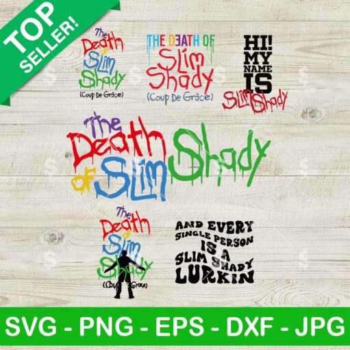 The Death of Slim Shady Bundle SVG