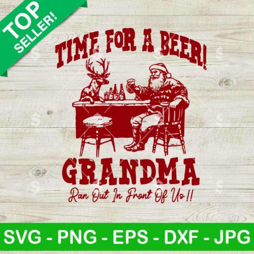 Time For A Beer Grandma SVG