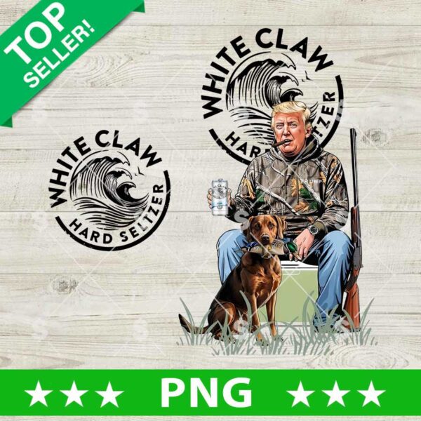 Trump Hunting Drink White Claw PNG, Trump Hunting PNG, Trump Drink White Claw Hard Seltzer Beer Sublimation PNG