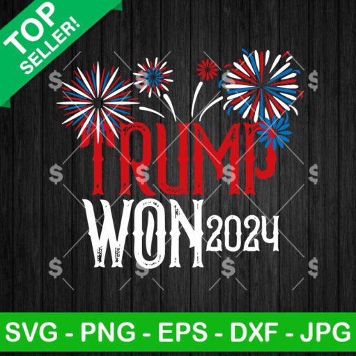 Trump Won 2024 SVG